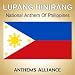 Lupang Hinirang (Beloved Country (National Anthem Of The Philippines))
