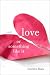 Love or Something Like It  A Novel