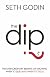 The Dip