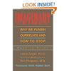 Imaginary Crimes: Why We Punish Ourselves and How to Stop
