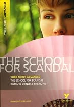 The "School for Scandal" (York Notes Advanced)
