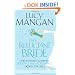 The Reluctant Bride: One Woman's Journey (Kicking and Screaming) Down the Aisle