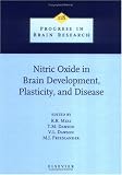 Nitric Oxide in Brain Development, Plasticity, and Disease