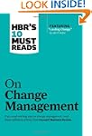 HBR's 10 Must Reads on Change