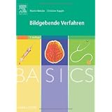 BASICS Bildgebende Verfahrenvon "Martin Wetzke"