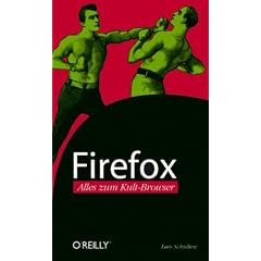 Firefox. Alles zum Kult-Browser