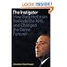 The Instigator: How Gary Bettman Remade the NHL and Changed the Game Forever