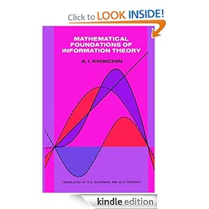 Mathematical Foundations of Information Theory A. Ya. Khinchin