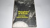 Daughter of earth (Feminist Press reprint series)