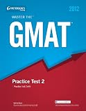 Master the GMAT: Practice Test 2