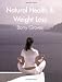 Natural Health & Weight Loss