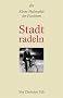 Stadtradeln: Kleine Philosophie der Passionen