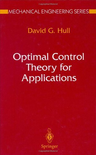 Optimal Control Theory for Applications (Mechanical Engineering Series)