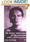 The Social Inheritance of the Holocaust: Gender, Culture and Memory