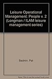 Leisure operational management. Vol.2, People