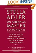 Stella Adler on America's Master Playwrights