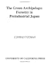 The Green Archipelago: Forestry in Preindustrial Japan