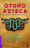 Otono azteca (Spanish Edition)