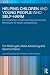Helping Children and Young People who Self-harm: An Introduction to Self-harming and Suicidal Behaviours for Health Professionals