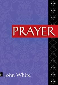 Cover of "Prayer (Ivp Booklets)"