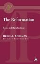 The Reformation: Roots And Ramifications (Academic Paperback)