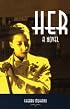 Her, Second Edition