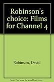 Robinson's choice : films for Channel 4