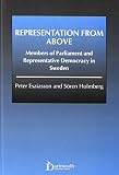 Representation from above : members of Parliament and representative democracy in Sweden