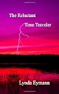 The Reluctant Time Traveler