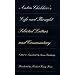 Anton Chekhov's Life and Thought: Selected Letters and Commentaries