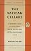 Books : The Vatican Cellars (Penguin Books)