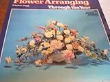 Flower arranging through the year
