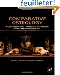Comparative Osteology: A Laboratory a...