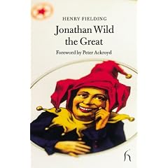 Jonathan Wild the Great (Hesperus Classics)