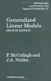 Generalized Linear Models, Second Edition (Chapman and Hall CRC Monographs on Statistics and Applied Probability)