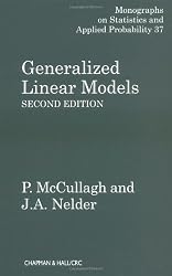 Generalized Linear Models, Second Edition (Chapman & Hall/CRC Monographs on Statistics & Applied Probability)