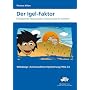Der Igel Faktor: Erfolgreiche Neukunden-Gewinnung im Internet