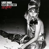 Born This Way - The Remixvon "Lady Gaga"