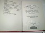 Devon, Dorset and Somerset authors today : being a checklist of authors born in these counties together with brief particulars of authors born elsewhere who are currently working or residing in these 