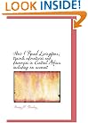 How I Found Livingstone; travels, adventures, and discoveres in Central Africa, including an account of four months' residence with Dr. Livingston: Abridged