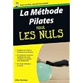 La M�thode Pilates pour les Nuls