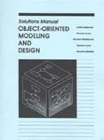 Object-Oriented Modeling and Design: Solutions Manual