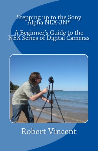 Stepping up to the Sony Alpha NEX-3N