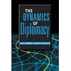 The Dynamics Of Diplomacy