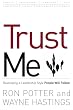 Trust Me: developing a leadership style people will follow