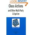 Class Actions and Other Multi-Party Litigation in a Nutshell (In a Nutshell (West Publishing)) by Richard H. Klonoff