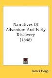 Narratives of Adventure and Early Discovery (1848)