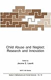 Child abuse and neglect : research and innovation