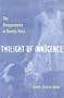 Twilight of Innocence: The Disappearance of Beverly Potts (True Crime (Kent State University Press))
