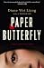 Paper Butterfly: A Mei Wang Mystery (Mei Wang Mysteries)